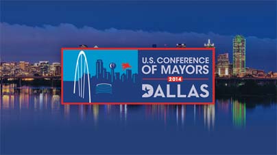 US Confreence of Mayors - Dallas 2014